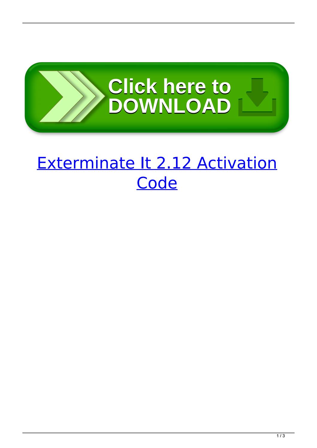Exterminate It Activation Code Keygen Free Download
